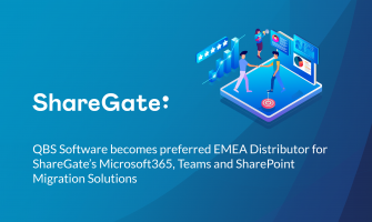 ShareGate Names QBS Software As Preferred EMEA Distributor For Microsoft365, Teams and SharePoint Migration Solutions